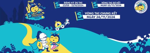 CUỘC THI STORYTELLING & DRAMA CONTEST 2024